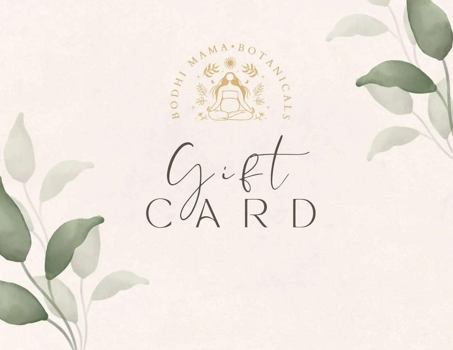 Bodhi Mama Botanicals Gift Card Bodhi Mama Botanicals